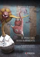 Il peso dei suoi tormenti: Il diario di Genava. Sangue, morte e cannella 8885791921 Book Cover