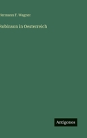 Robinson in Oesterreich 3563918589 Book Cover