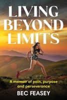 Living Beyond Limits 176443529X Book Cover