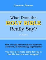 What Does the Holy Bible Really Say? 1544127057 Book Cover