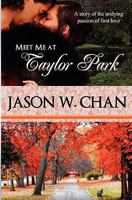 Meet Me at Taylor Park 1456486284 Book Cover