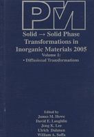Solid-Solid Phase Transformations in Inorganic Materials, Volume 1: Diffusional Transformations 0873396030 Book Cover