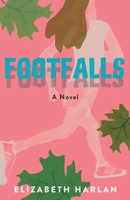 Footfalls B0FBZJST83 Book Cover