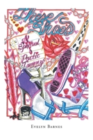 These Shoes - A Spiritual and Poetic Journey 1662435185 Book Cover
