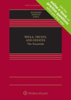Wills, Trusts, and Estates: The Essentials: The Essentials 1454856092 Book Cover