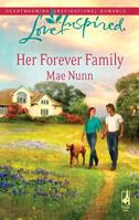 Her Forever Family 0373875924 Book Cover