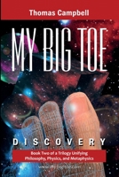 My Big Toe: Discovery: 2 (My Big Toe) 0972509429 Book Cover