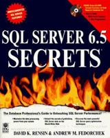SQL Server 6.5 Secrets (The Secrets Series) 1568846983 Book Cover