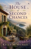 The House of Second Chances B0H5YVG6GB Book Cover