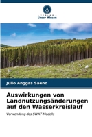 Auswirkungen von Landnutzungsänderungen auf den Wasserkreislauf (German Edition) 6206643867 Book Cover