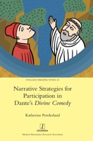 Narrative Strategies for Participation in Dante's Divine Comedy 1839540389 Book Cover