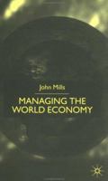 Managing the World Economy 0312235798 Book Cover
