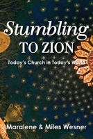 Stumbling to Zion 1635282101 Book Cover