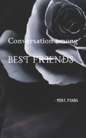 Conversation among Best friends B0CTKLQR3D Book Cover