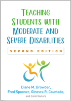 Teaching Students with Moderate and Severe Disabilities 1606239910 Book Cover
