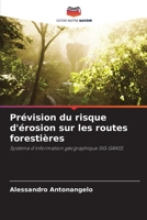 Prévision du risque d'érosion sur les routes forestières (French Edition) 6209501826 Book Cover