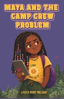 Maya and the Camp Crew Problem B0H884GZGV Book Cover
