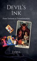 Devil's Ink: From Torment to Transformation B0G2TB35W4 Book Cover