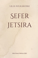 Sefer Jetsira (Finnish Edition) B0GVH77LK2 Book Cover