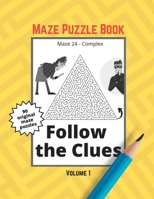 Maze Puzzle Book: Volume 1 B0B9QYBCZD Book Cover