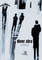 Hiver zéro B0H38PC51X Book Cover