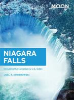 Moon Niagara Falls: Including the Canadian & U.S. Sides 1631214756 Book Cover