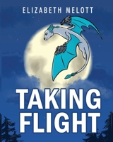 Taking Flight B0CH1MYWRP Book Cover