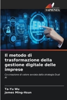 Il metodo di trasformazione della gestione digitale delle imprese 6205279525 Book Cover