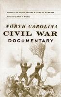 North Carolina Civil War Documentary 0807814075 Book Cover