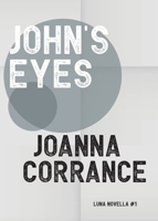 John's Eyes 1913387437 Book Cover