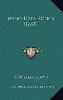 Wind-Harp Songs 1018260889 Book Cover