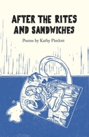 After the Rites and Sandwiches 1915628326 Book Cover