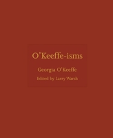 O'Keeffe-isms 0691284725 Book Cover
