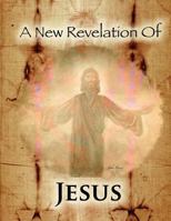 A New Revelation of Jesus 197787441X Book Cover