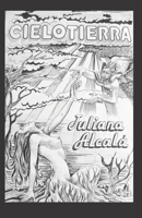 Cielotierra: Domension Imaginaria 6070010280 Book Cover
