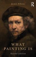 What Painting Is 1138319880 Book Cover