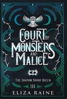 Court of Monsters and Malice - Special Edition 1913864685 Book Cover