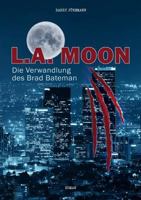 L.A. Moon 3734556740 Book Cover