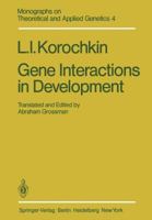 Gene Interactions in Development 3642814794 Book Cover