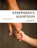 Stepparent Adoption: A Resource Book 125762508X Book Cover