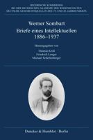 Briefe Eines Intellektuellen 1886-1937: Hrsg. Von Thomas Kroll / Friedrich Lenger / Michael Schellenberger 3428155416 Book Cover
