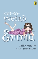 Not-So-Weird Emma 0142408077 Book Cover