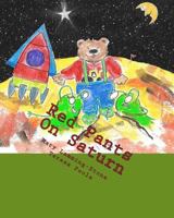 Red Pants On Saturn 1534975209 Book Cover
