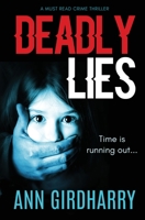Deadly Lies 099356027X Book Cover