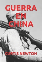 Guerra En China B084DNYVF1 Book Cover