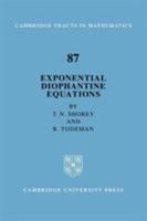 Exponential Diophantine Equations 0521091705 Book Cover