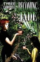 Becoming Jade 1087883377 Book Cover