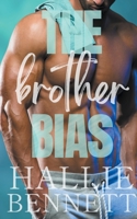 The Brother Bias 1955138109 Book Cover