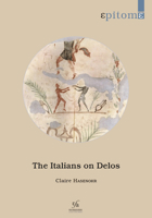 The Italians on Delos 2869585519 Book Cover