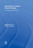 Essentials of Online Course Design: A Standards-Based Guide 1032644249 Book Cover